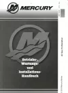 40PS 4Takt Bedienungsanleitung für Außenborder Mercury und Mariner 4Takt Außenborder Sea Pro/Marathon Baujahr 2016 